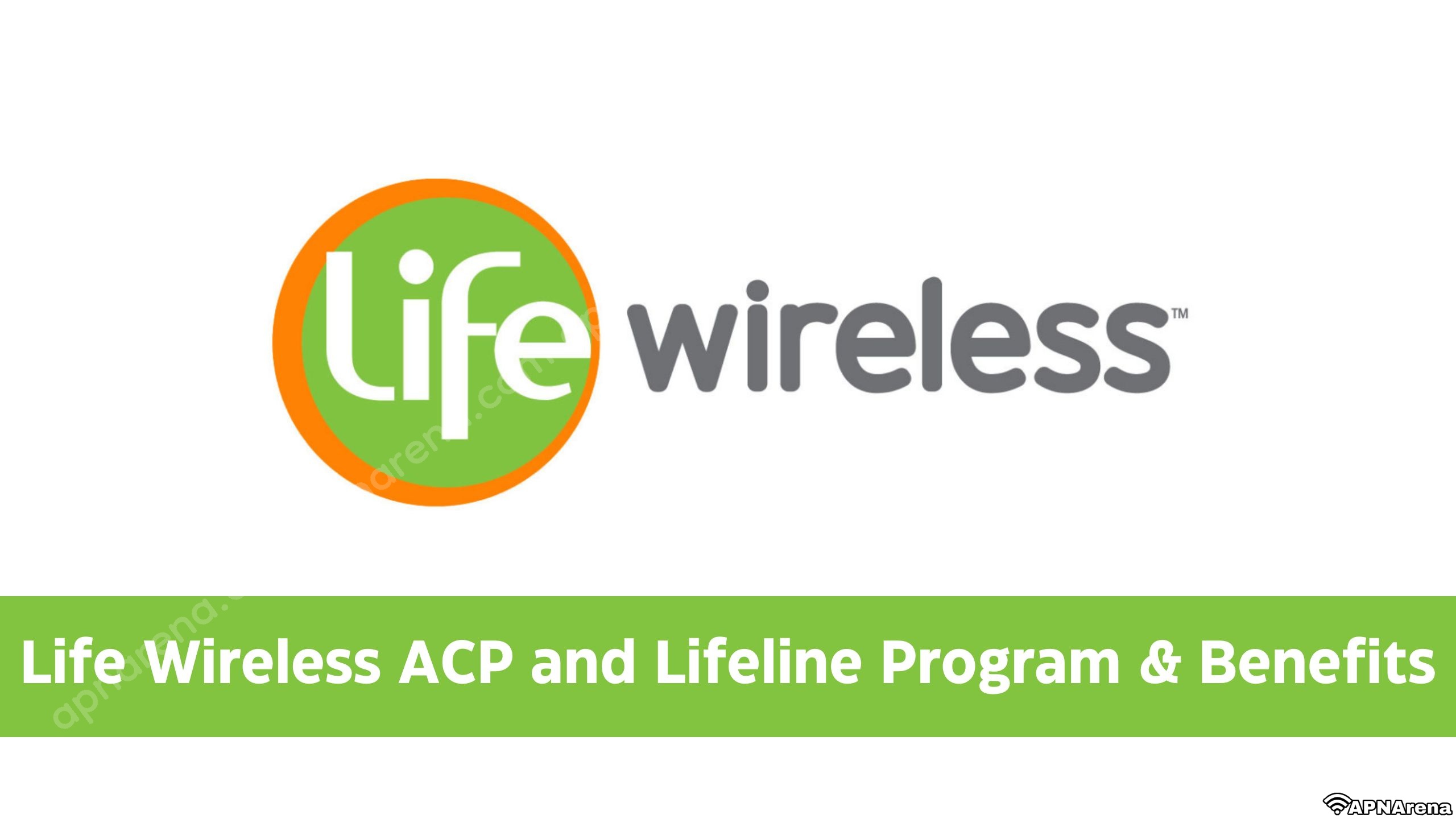 Life Wireless Lifeline Plan, ACP | Unlimited Data, Talk & Text, Hotspot, Free Phone