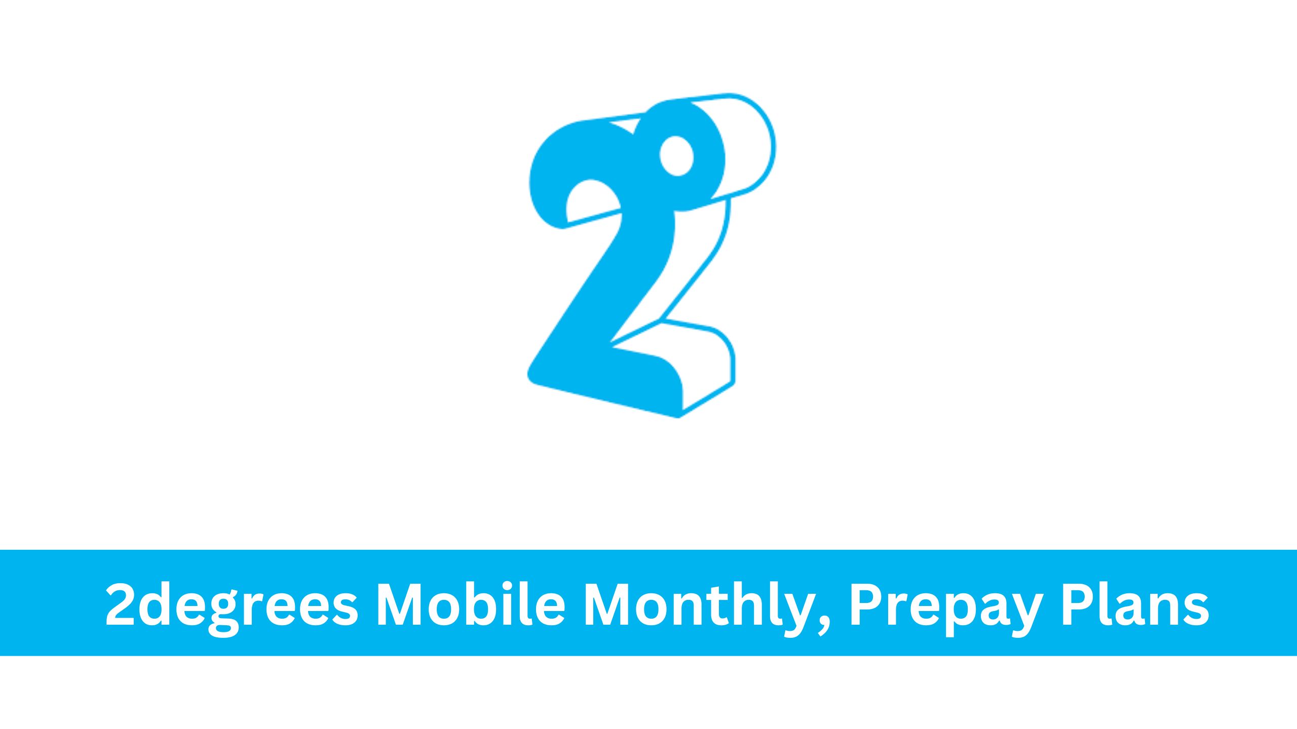 2degrees Mobile Plans : Monthly, Prepay, Supergold, Kiwi, Add-ons