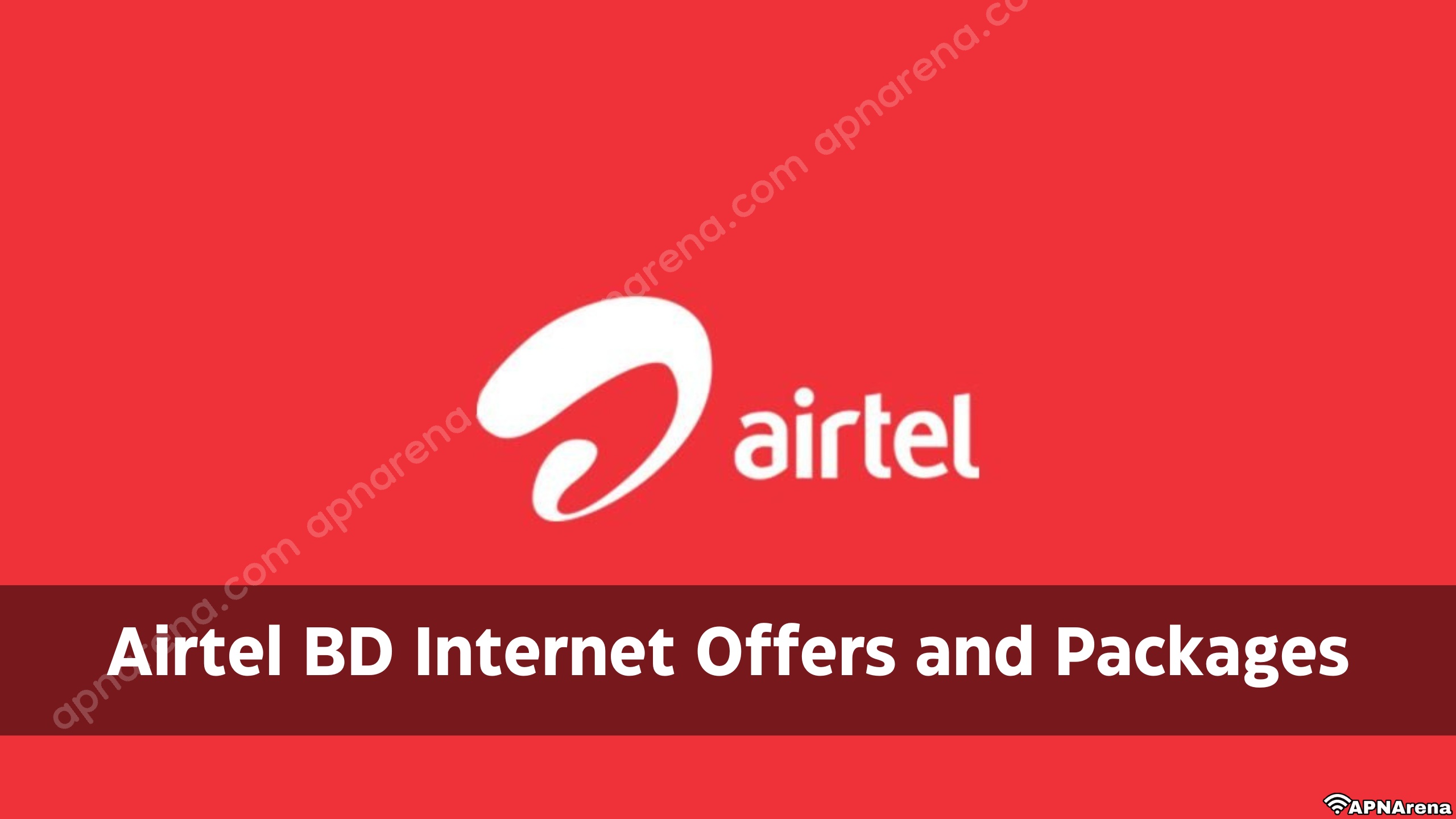 Airtel BD Internet Offer and Package