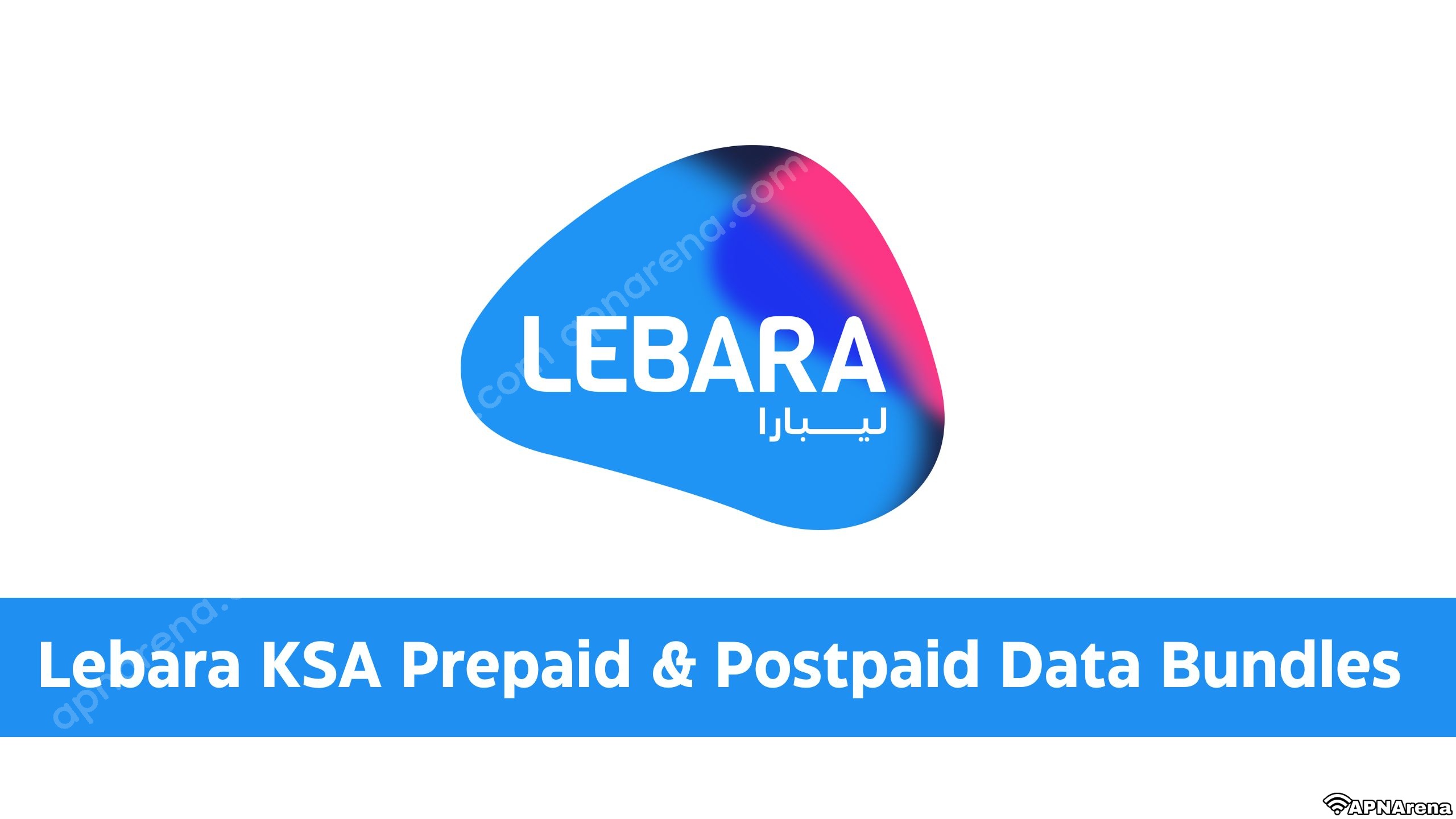 Lebara Saudi Arabia Internet Monthly Package Offer Code