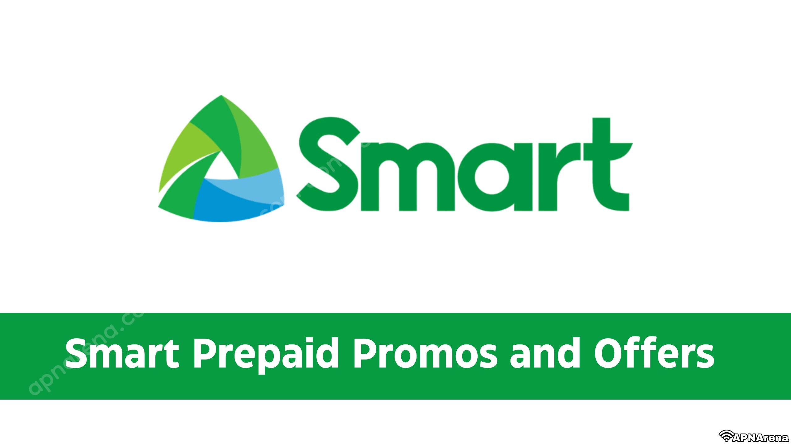 Smart Prepaid Data List, UNLI Data, Calls & Texts Plan and Load Promo