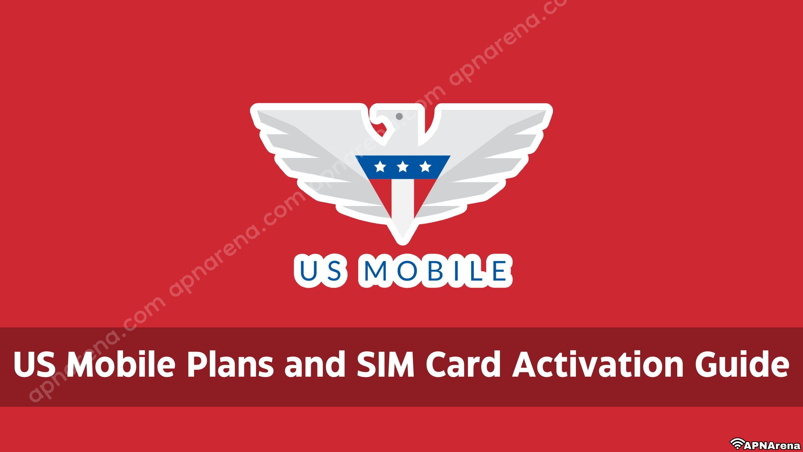 US Mobile Plans and SIM Card Activation Guide