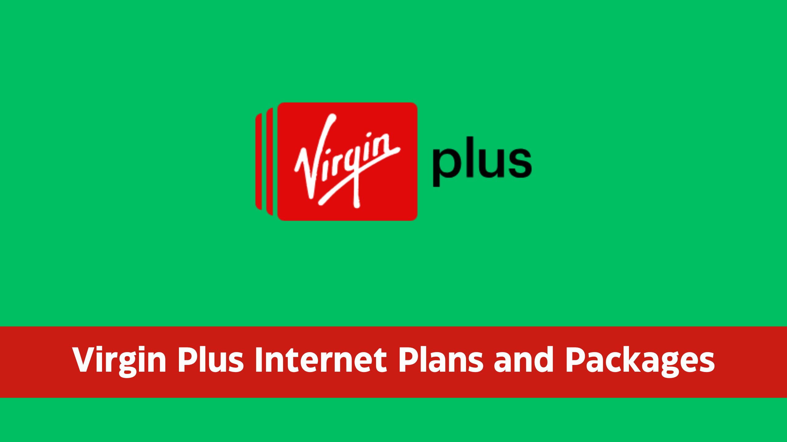 Virgin Plus (Virgin Mobile Canada) Plans and Packages : Home Internet, Prepaid Data Plan