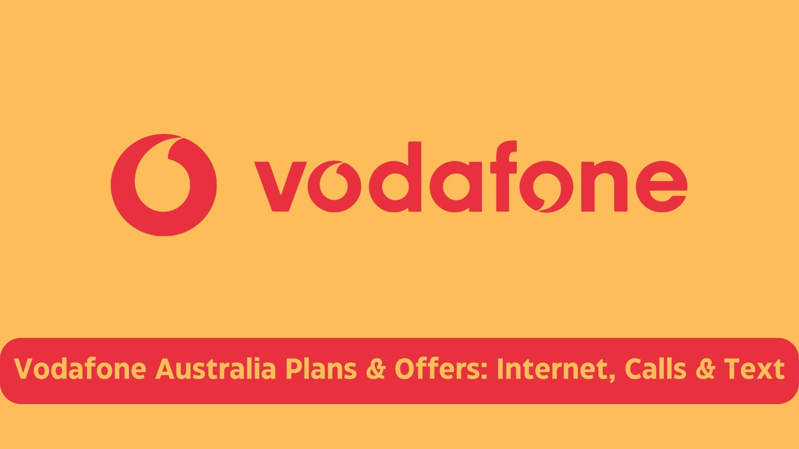 Vodafone Australia Plans & Offers : Sim Only, Prepaid, Mobile, nbn, 5g & 4g Home Internet, Data Add-Ons