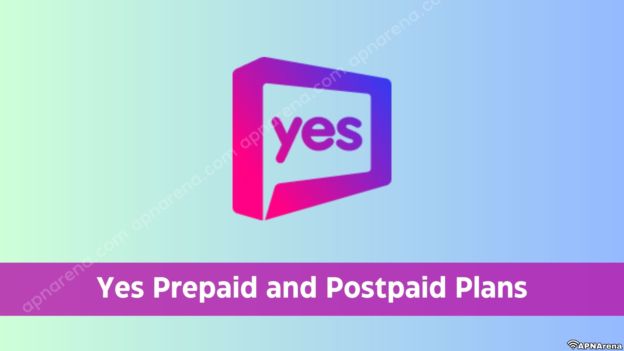 Yes Prepaid and Postpaid Plans